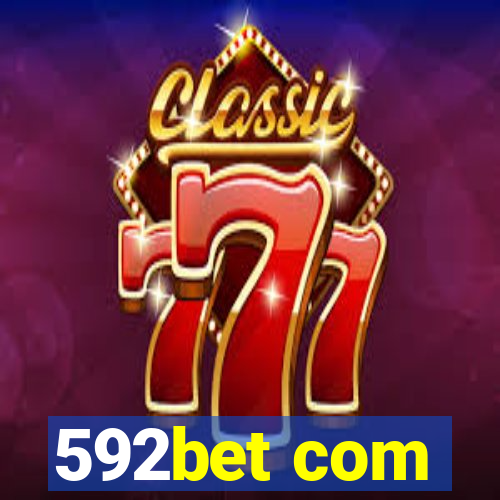 592bet com